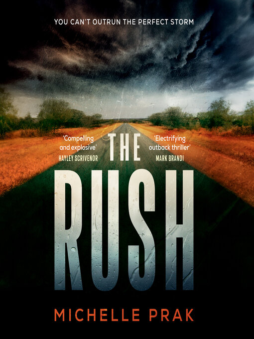 Title details for The Rush by Michelle Prak - Available
